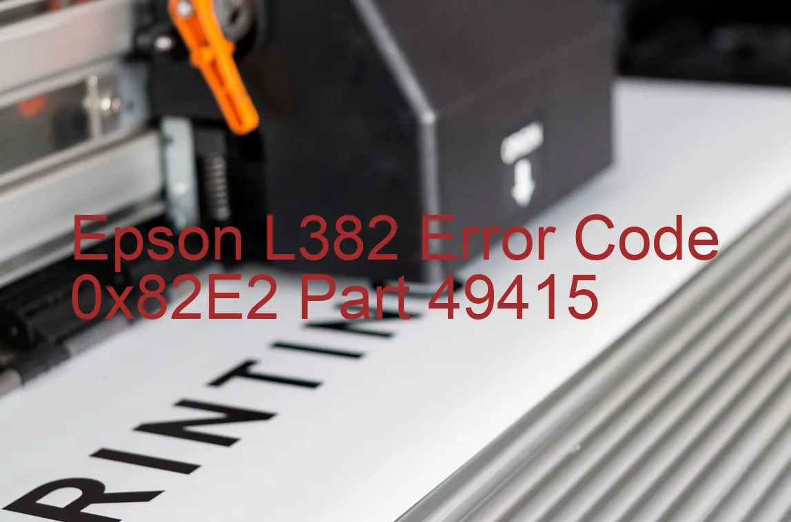 Epson L382 Código de error 0x82E2