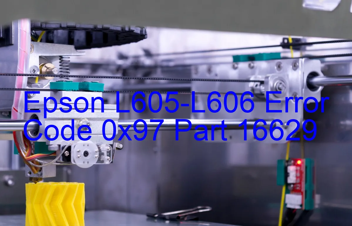 Epson L605-L606 Código de error 0x97