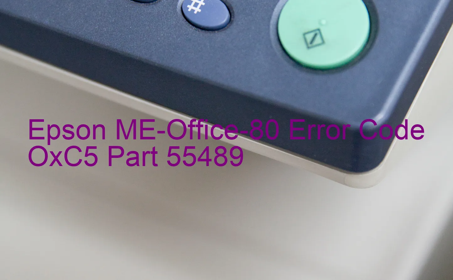 Epson ME-Office-80 Código de error OxC5