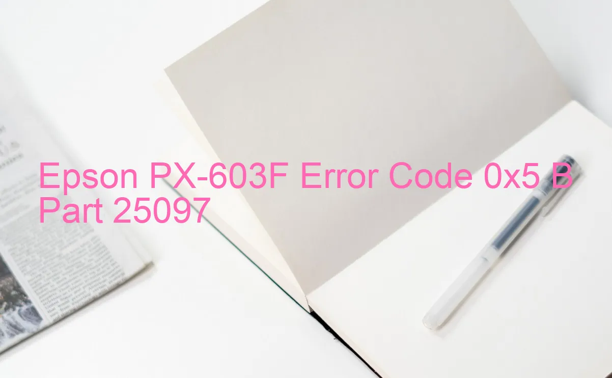 Epson PX-603F Código de error 0x5 B