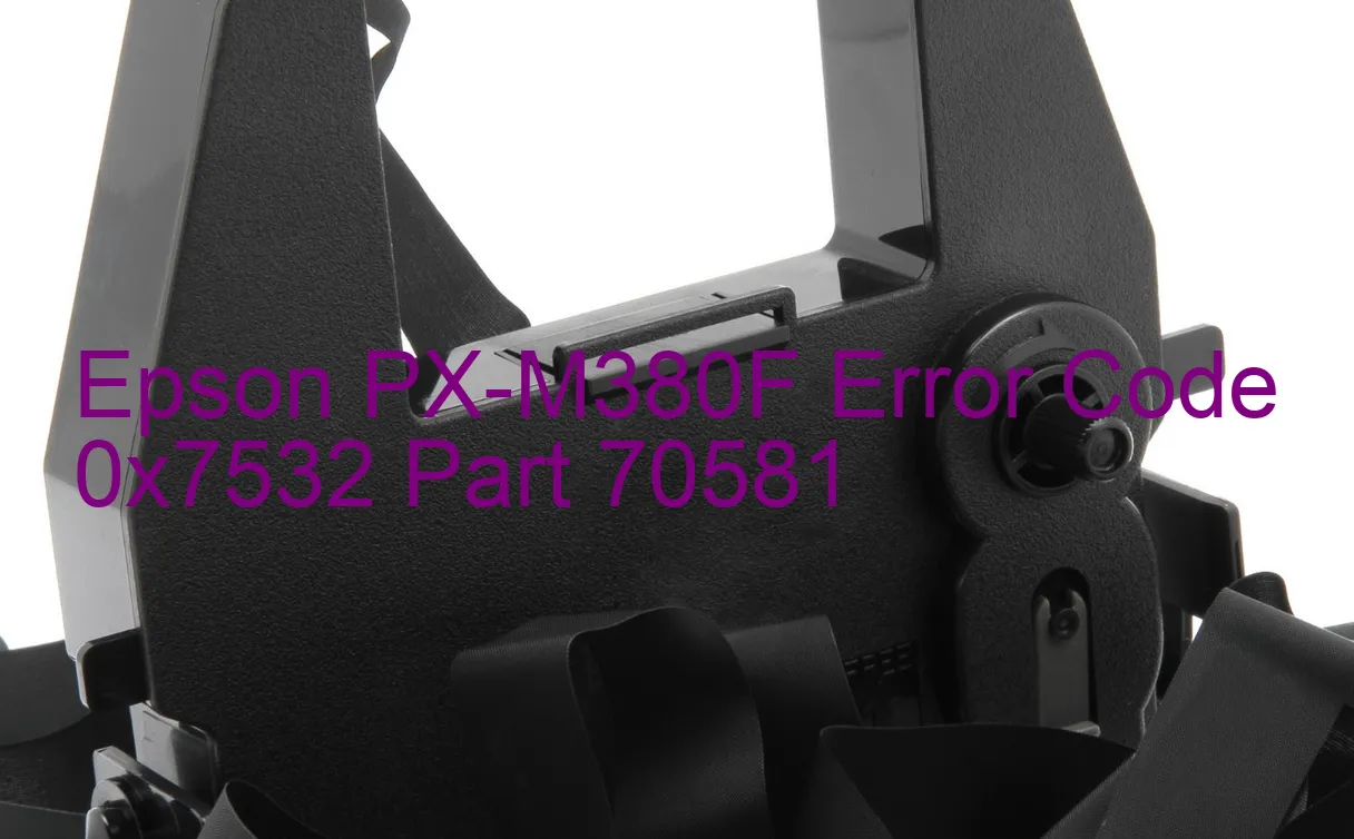 Epson PX-M380F Código de error 0x7532