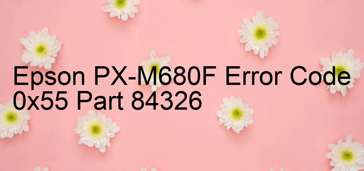 Epson PX-M680F Código de error 0x55