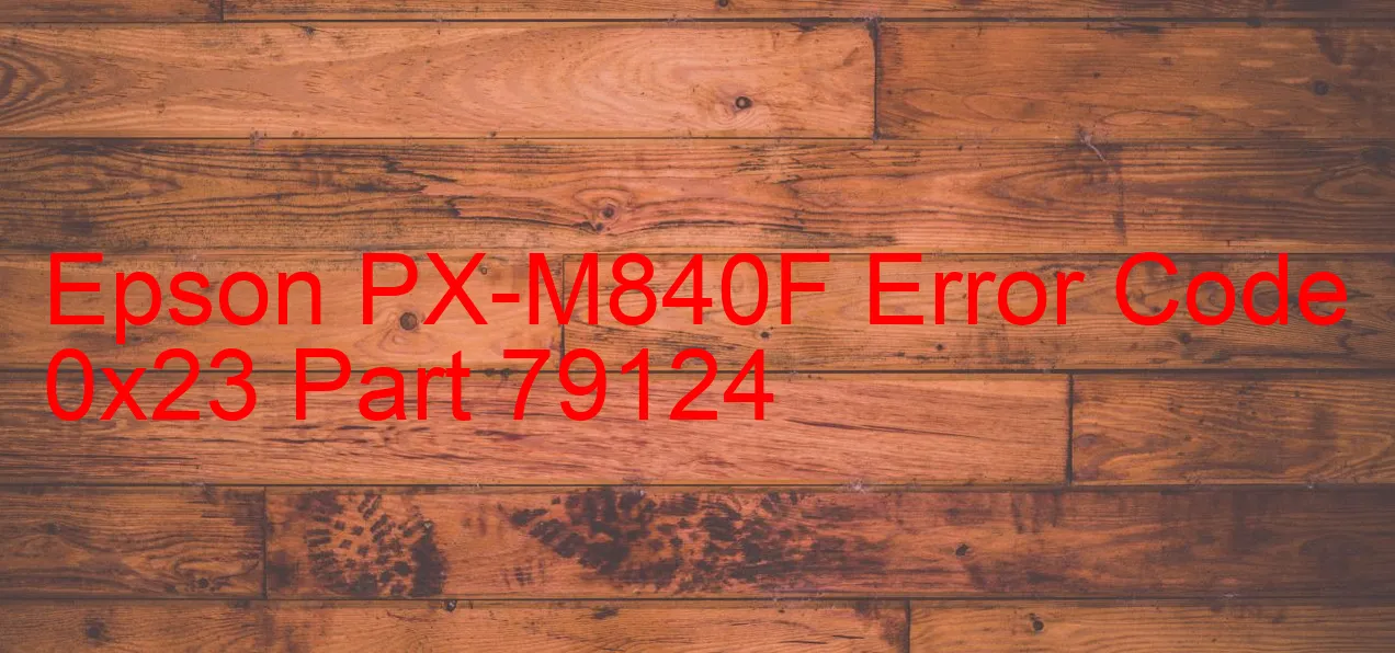 Epson PX-M840F Código de error 0x23