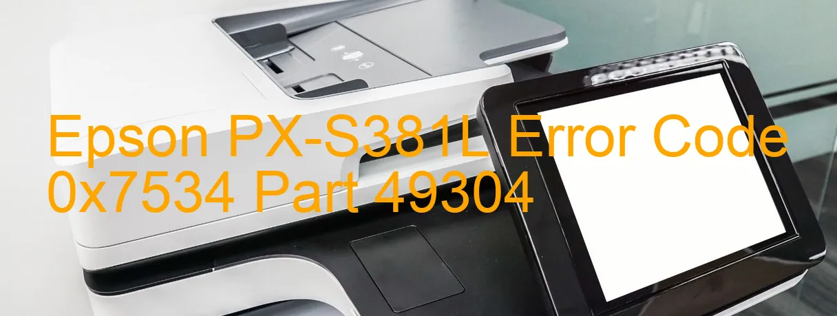 Epson PX-S381L Código de error 0x7534