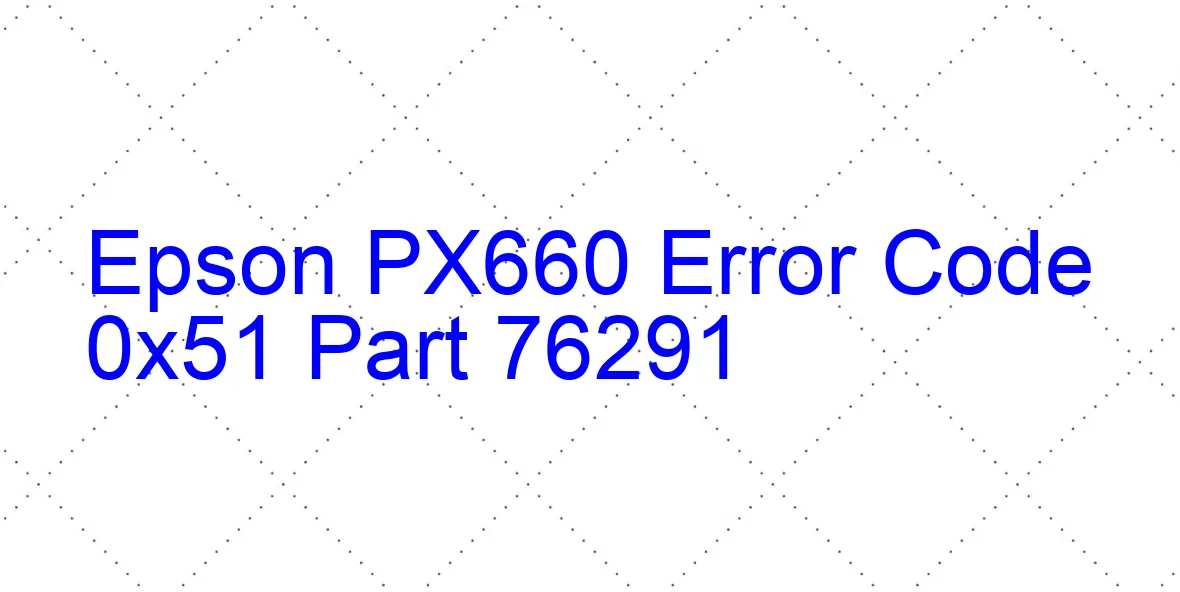 Epson PX660 Código de error 0x51