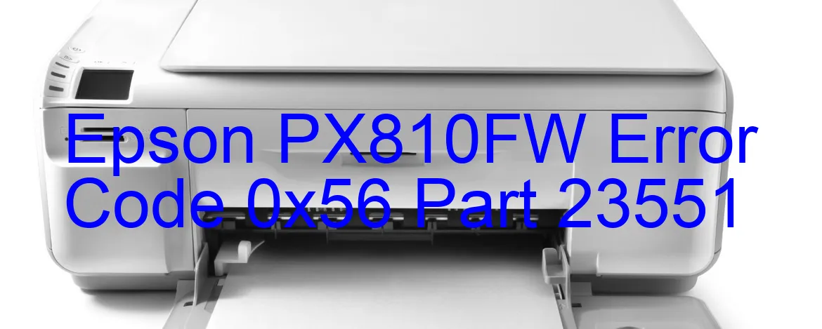 Epson PX810FW Código de error 0x56