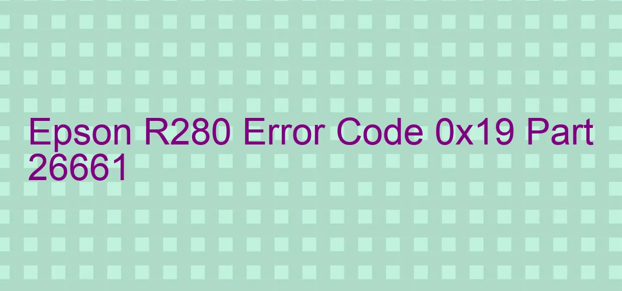 Epson R280 Código de error 0x19