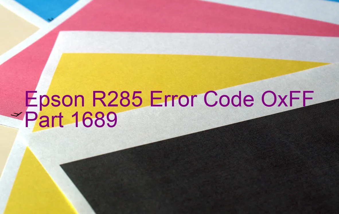 Epson R285 Código de error OxFF