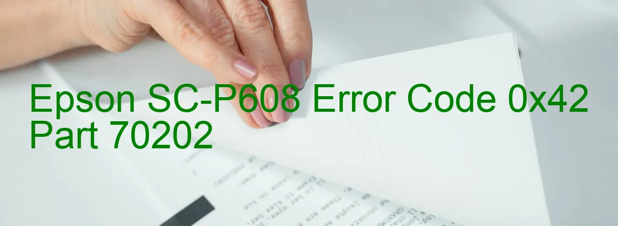 Epson SC-P608 Código de error 0x42