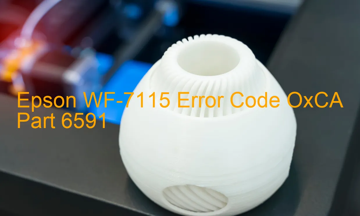 Epson WF-7115 Código de error OxCA