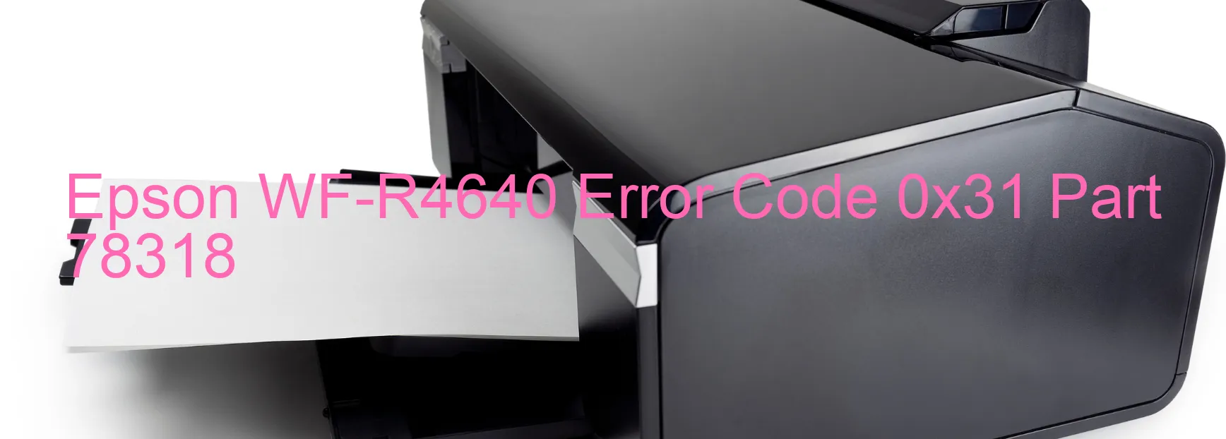 Epson WF-R4640 Código de error 0x31