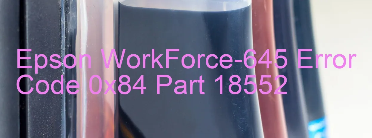 Epson WorkForce-645 Código de error 0x84