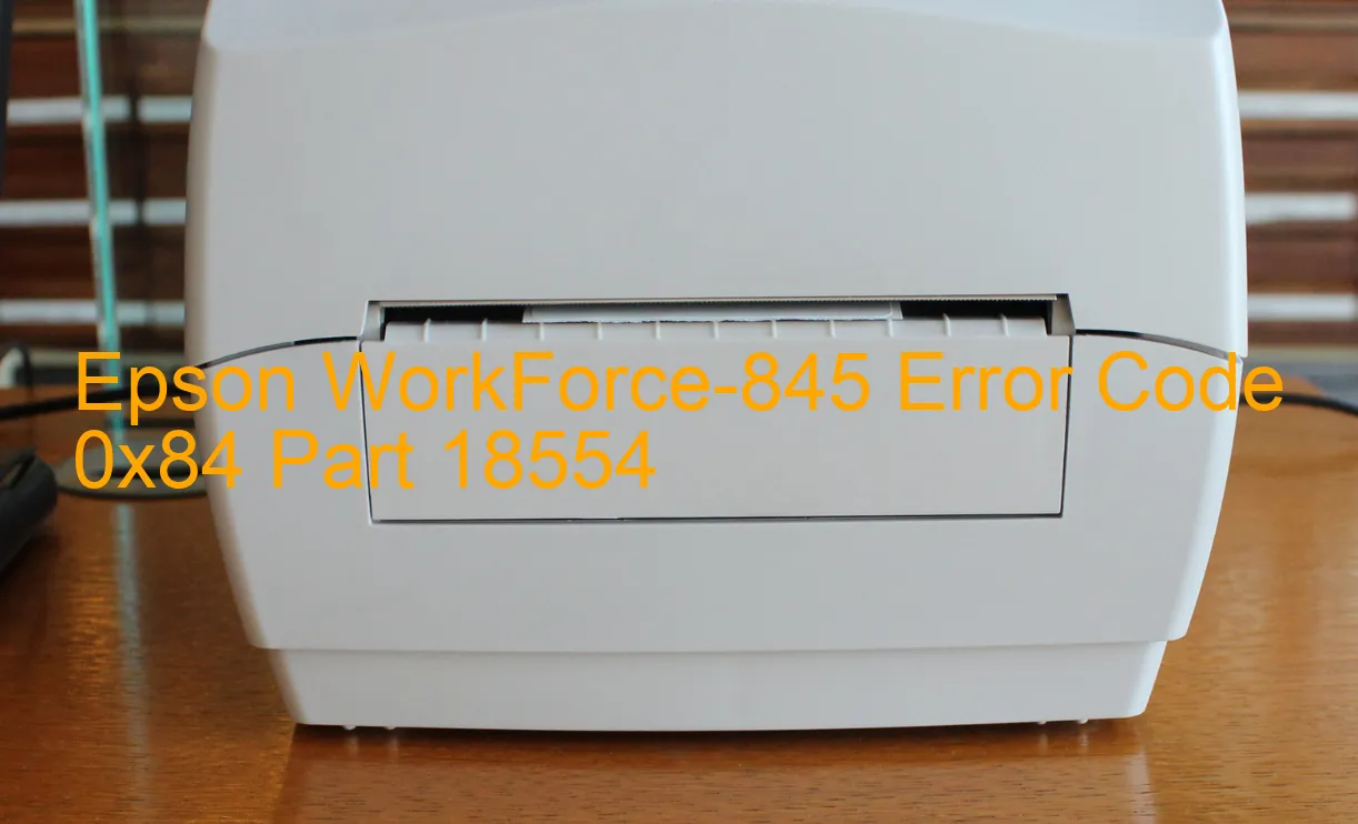 Epson WorkForce-845 Código de error 0x84