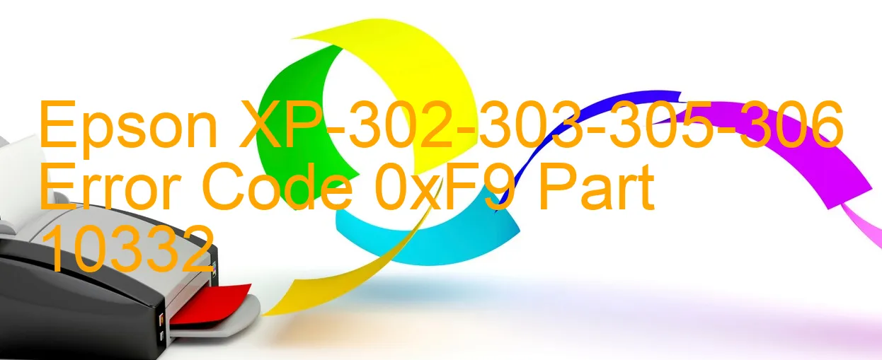 Epson XP-302-303-305-306 Código de error 0xF9