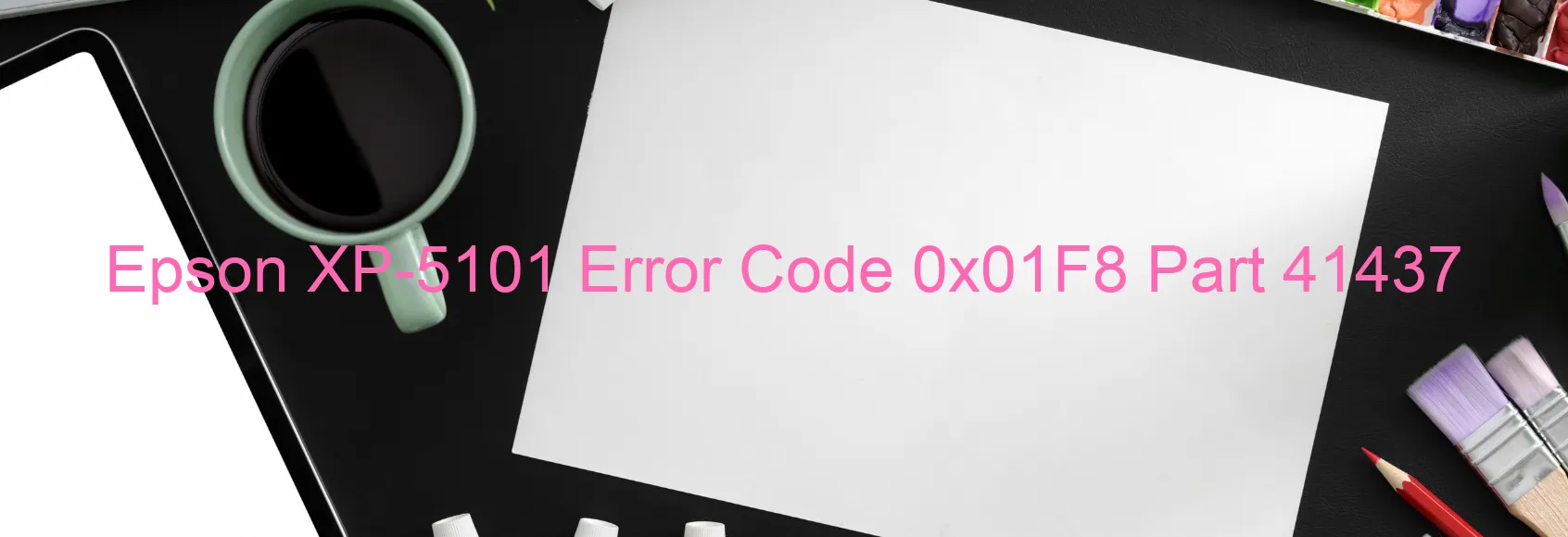 Epson XP-5101 Código de error 0x01F8