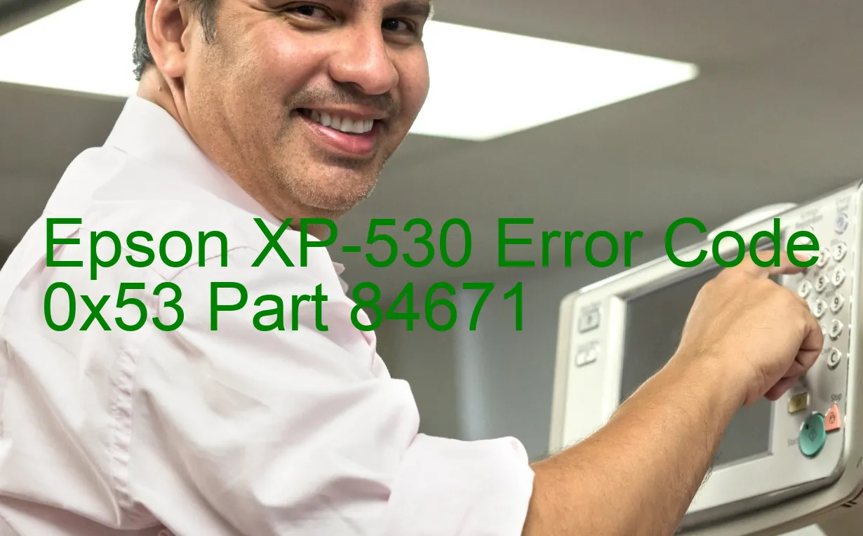 Epson XP-530 Código de error 0x53