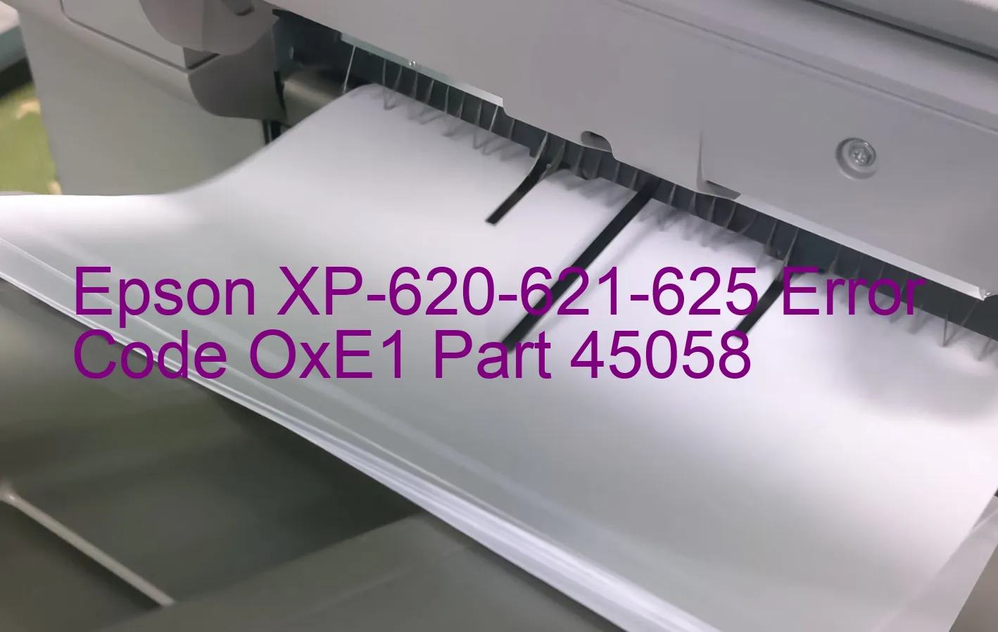 Epson XP-620-621-625 Código de error OxE1