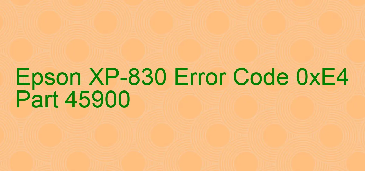 Epson XP-830 Código de error 0xE4